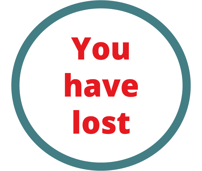 Icon stating "You have lost"